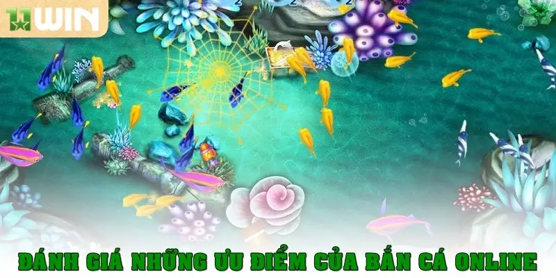Bắn cá online – Trò chơi giải trí hấp dẫn, đổi thưởng cực khủng 3 Đánh giá những ưu điểm của bắn cá online